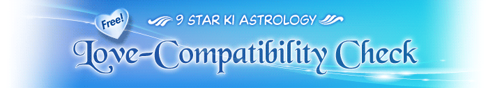 Free Astrology Love Compatibility Check by 9 Star Ki astrology
